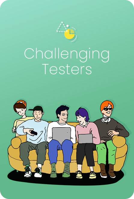 Challenging Testers